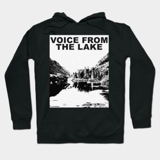 voice from the lake music Hoodie